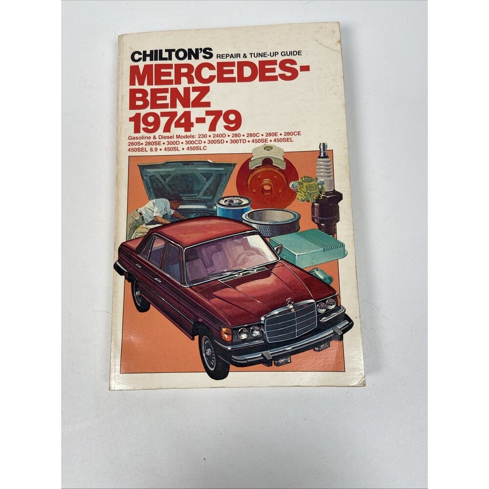 1974-79 Chilton's Mercedes-Benz Repair & Tune-Up Guide Book